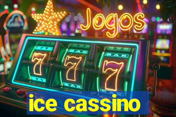 ice cassino